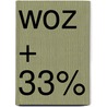 WOZ + 33% by Jap Vab