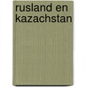 Rusland en Kazachstan by Hugo Richter