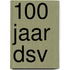 100 JAAR DSV