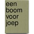 een boom voor joep