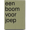 een boom voor joep door Bette Westera