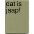 Dat is Jaap