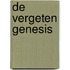 De Vergeten Genesis