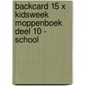 Backcard 15 x Kidsweek moppenboek deel 10 - school by Unknown