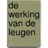 De werking van de leugen