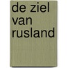 De ziel van Rusland door Rudolf Steiner
