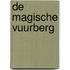 De magische vuurberg