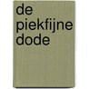 De piekfijne dode by Geert Van Istendael