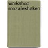 Workshop mozaïekhaken