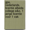 GPS, Nederlands, licentie Albeda College E&O, 1 jarige licentie voor 1 vak door Onbekend