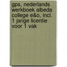 GPS, Nederlands werkboek Albeda College E&O, incl. 1 jarige licentie voor 1 vak door Onbekend