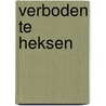 Verboden te heksen door Willy Vandersteen