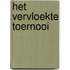 Het vervloekte toernooi
