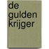 De gulden krijger