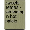 Zwoele liefdes - Verleiding in het paleis door Victoria Parker