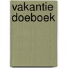 Vakantie Doeboek by Irene Hommels