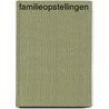 FAMILIEOPSTELLINGEN by Jan Velsen