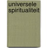 Universele spiritualiteit door Willem Glaudemans