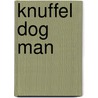 Dog Man - Knuffel Dog Man 24 cm by Dav Pilkey