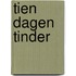Tien dagen Tinder