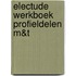 Electude werkboek Profieldelen M&T