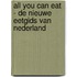All you can eat - de nieuwe eetgids van Nederland