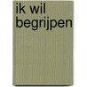 Ik wil begrijpen by Hans Achterhuis