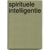Spirituele intelligentie door Altazar Rossiter