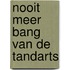 Nooit meer bang van de tandarts