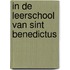 In de leerschool van Sint Benedictus