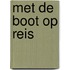 met de boot op reis