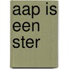 aap is een ster door Lida Dijkstra