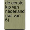 De eerste kip van Nederland (set van 6) door Joost Oomen