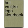 Het vrolijke LEGO kleurboek door Onbekend