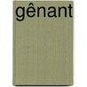 Gênant by Kate Weston