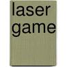 Laser Game door Maren Stoffels