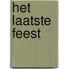 Het laatste feest door Clare Mackintosh