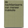 De nachtlantaarns van meneer Makkelie door Sjoerd Kuyper