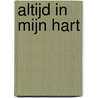 Altijd in mijn hart door Ellie Dean