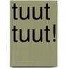 Tuut tuut! door Marion Billet