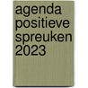 Agenda positieve spreuken 2023 door Mark Verhees