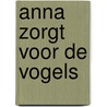 Anna zorgt voor de vogels by Kathleen Amant