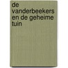 De Vanderbeekers en de geheime tuin by Karina Yan Glaser