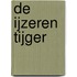De ijzeren tijger