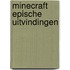 Minecraft Epische Uitvindingen