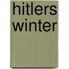 Hitlers winter door Anthony Tucker-Jones