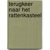 Terugkeer naar het Rattenkasteel door Don Vitalski
