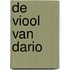 De viool van Dario