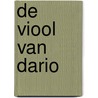 De viool van Dario door Klaartje Scheer