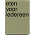 Eten voor iedereen